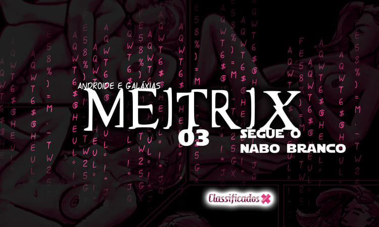 0313 MEITRIX 03 segue o nabo branco capa