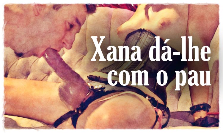 Xana da lhe com o pau 00 capa