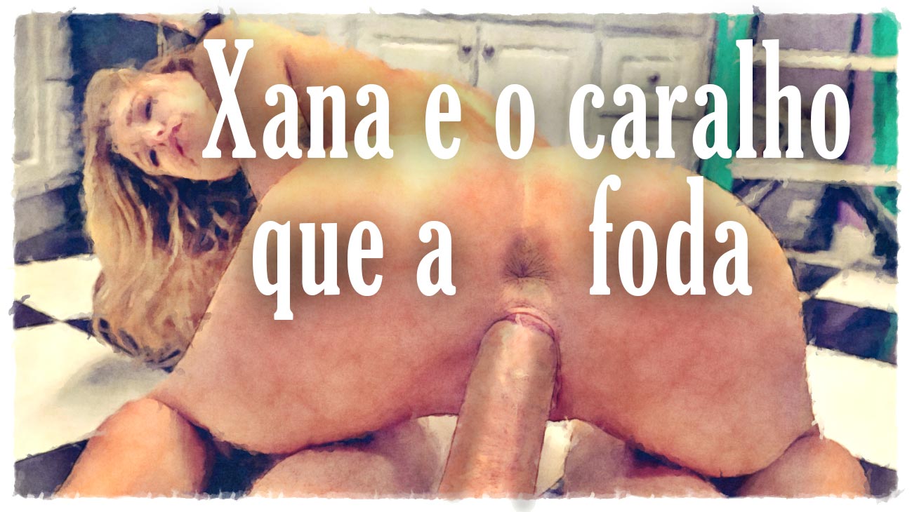 Xana e o caralho que a foda 00 capa