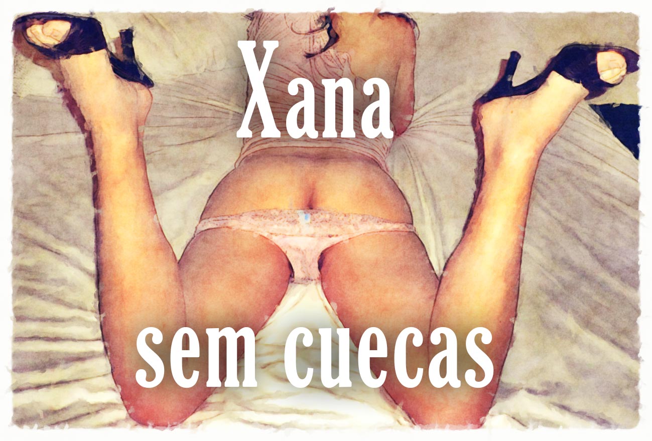 Xana sem cuecas 00 capa