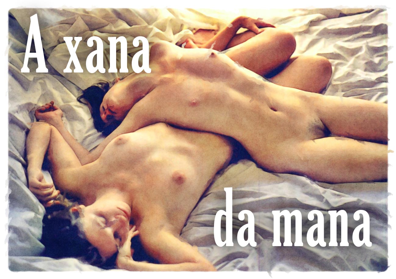 A Xana da mana 00 capa