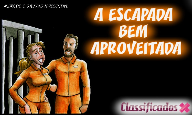 BD: A escapada bem aproveitada