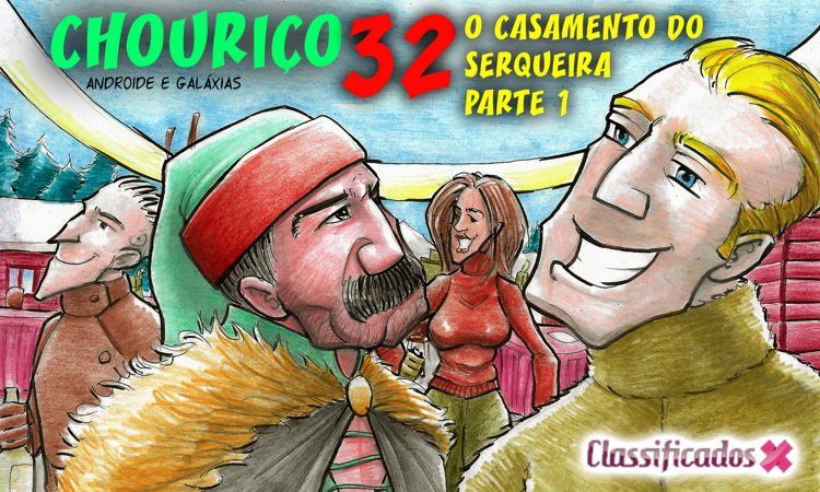 BD: Chouriço 32 - O Casamento do Serqueira - Parte 1