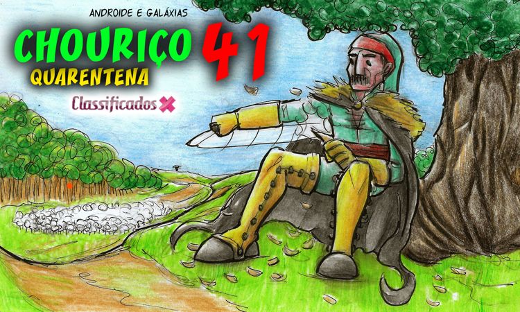 BD: Chouriço 41 - Quarentena