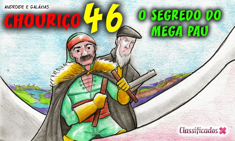 BD: Chouriço 46 - O Segredo do Mega Pau BD: Chouriço 46 - O Segredo do Mega Pau
