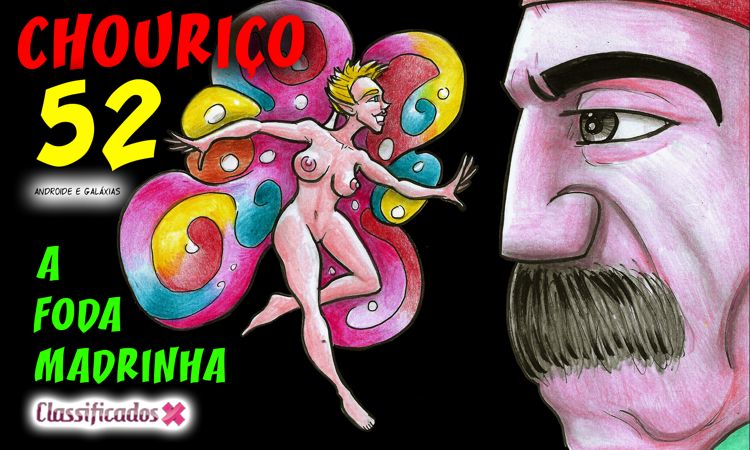 BD: Chouriço 52 - A Foda Madrinha