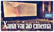 Os sonhos da Xana: Xana vai ao cinema - Parte 2