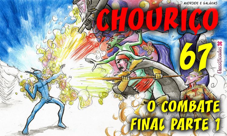 BD: Chouriço 67 - O Combate Final Parte 1