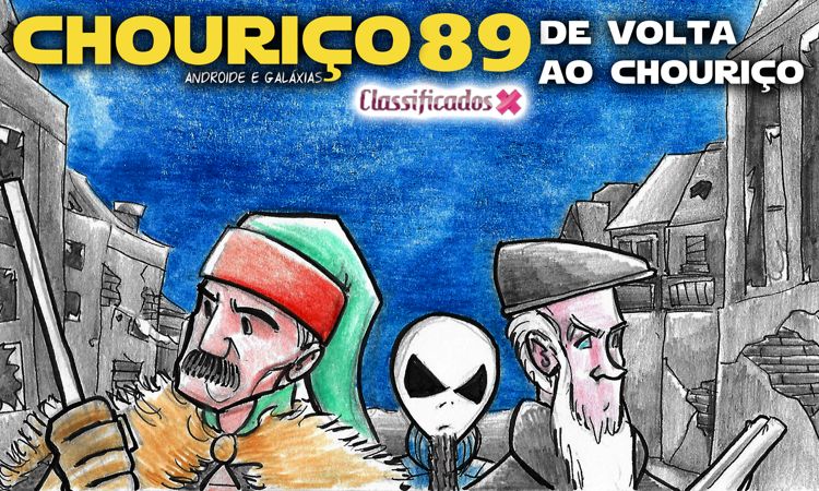 Chouriço 2.0 - De Volta ao Chouriço