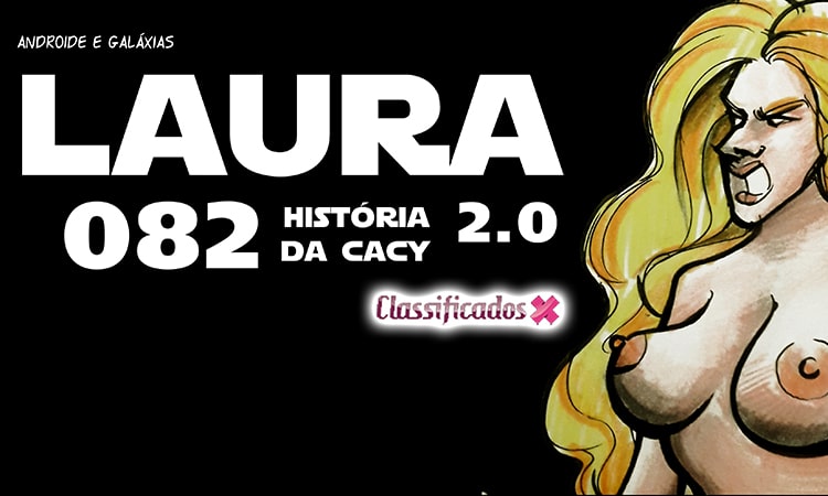 LAURA - História da Cacy LAURA - História da Cacy