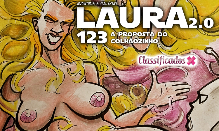 LAURA - A proposta do colhãozinho