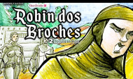 Robin dos Broches - 2: Recrutamento