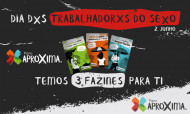 Dignidade e direitos: Assinala o Dia dxs Trabalhadorxs do Sexo com 3 fanzines gratuitas