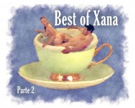 Os sonhos da Xana: Best of Xana - Parte II