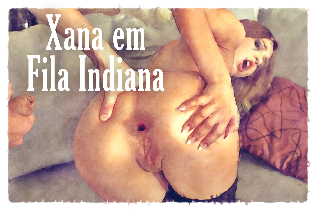 Os sonhos da Xana: Xana em fila indiana