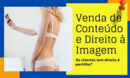 Venda de Conteúdo e Direitos à Imagem