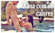 Os sonhos da Xana: Xana com os calores