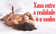 Os Sonhos da Xana: Entre a realidade e o sonho