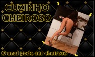 Ficando com o cuzinho cheiroso